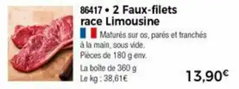 2 Faux-filets race limousine