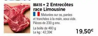 Thiriet 2 Entrecôtes race limousine offre