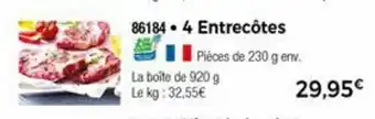 Thiriet 4 Entrecôtes offre
