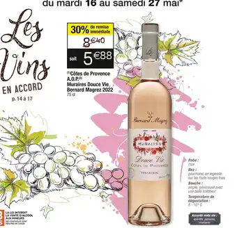 Cora x Carrefour Bernard magrez côtes de provence a.o.p muraires douce vie 2022 offre