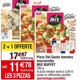 Cora x Carrefour Mix buffet pizza del gusto tomates mozzarella offre