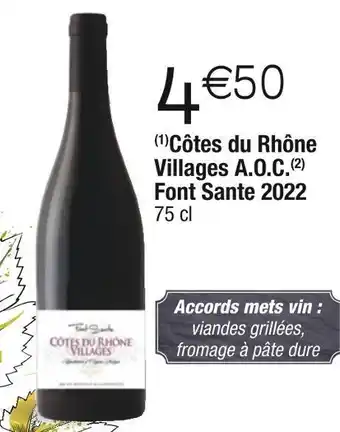 Cora x Carrefour Font sante 2022 côtes du rhône villages a.o.c. offre