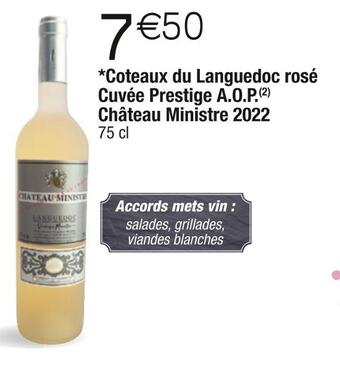 Cora x Carrefour Château ministre 2022 coteaux du languedoc rosé cuvée prestige a.o.p. offre