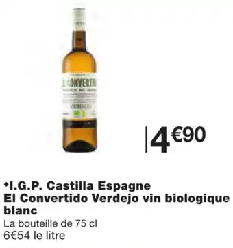 Monoprix I.G.P Castilla Espagne El Convertido Verdejo offre