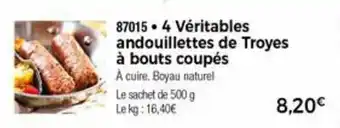 Thiriet 4 Véritables andouillettes de troyes à bouts coupés offre