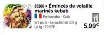 ĂmincĂ©s de volaille marinĂ©s kebab