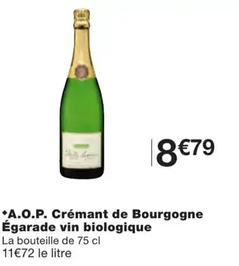 Monoprix A.O.P Crémant de Bourgogne égarade offre