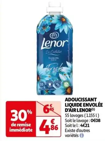 Auchan ADOUCISSANT LIQUIDE ENVOLÉE D'AIR LENOR(¹) 55 lavages (1.1551) Soit le lavage: 0€08 Soit le l: 4€21 offre