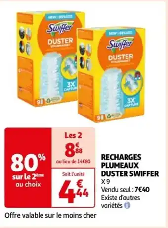 Auchan RECHARGES PLUMEAUX DUSTER SWIFFER X9 Vendu seul : 7€40 Existe d'autres variétés offre
