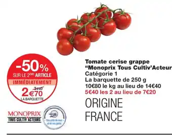 Monoprix Tomate Cerise grappe offre
