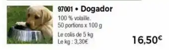 Thiriet Dogador offre