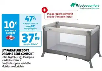 Auchan LIT PARAPLUIE SOFT DREAMS BÉBÉ CONFORT offre
