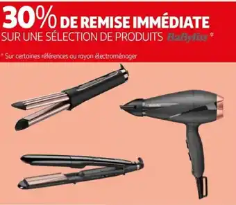 Auchan SUR UNE SÉLECTION DE PRODUITS BaByliss* offre