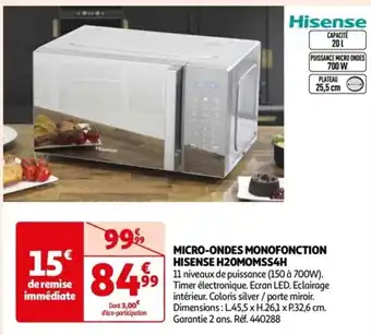 Auchan MICRO-ONDES MONOFONCTION HISENSE H20MOMSS4H offre