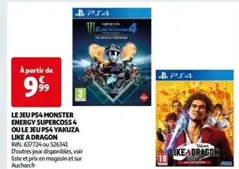 Auchan LE JEU PS4 MONSTER ENERGY SUPERCOSS 4 OU LE JEU PS4 YAKUZA LIKE A DRAGON offre