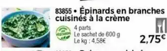 Thiriet Épinards en branches cuisinés à la crème offre