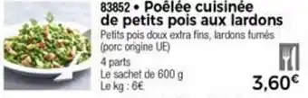 Thiriet Poêlée cuisinée de petits pois aux lardons offre