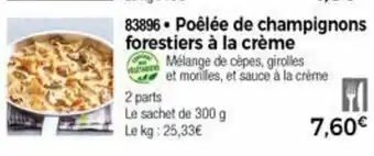 Thiriet Poêlée de champignons forestiers à la crème offre