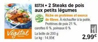Thiriet 2 Steaks de pois aux petits légumes offre