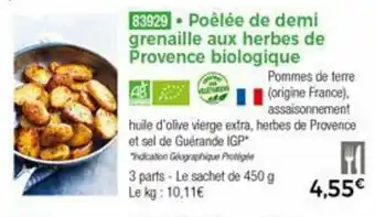 PoĂȘlĂ©e de demi grenaille aux herbes de provence biologique
