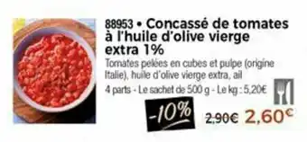 Thiriet Concassé de tomates à l'huile d'olive vierge extra offre