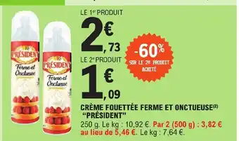 E.Leclerc CRÈME FOUETTÉE FERME ET ONCTUEUSE(²) "PRÉSIDENT" offre