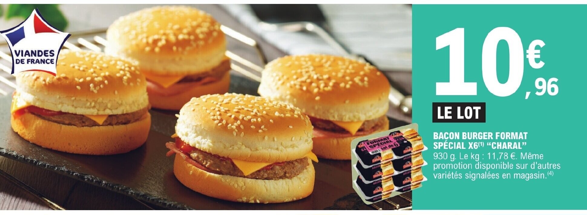 Promo BACON BURGER FORMAT SPÉCIAL X6(¹) "CHARAL" chez E.Leclerc