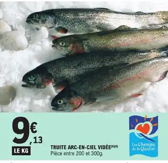 E.Leclerc TRUITE ARC-EN-CIEL VIDÉE(6)(8) offre