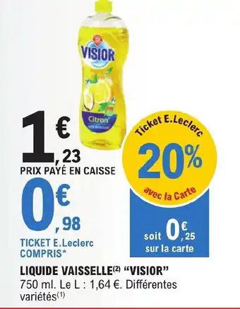 E.Leclerc LIQUIDE VAISSELLE(²) "VISIOR" offre
