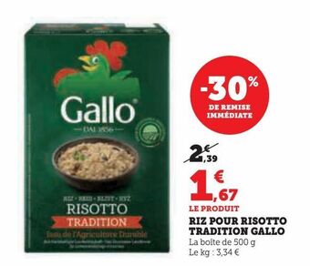 Super U Riz pour risotto tradition gallo offre