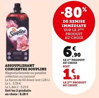 Super U ASSOUPLISSANT CONCENTRE SOUPLINE offre