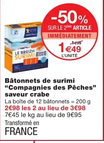 Monoprix Bâtonnets de surimi Compagnies des Pêches saveur crabe offre