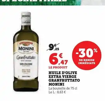 U Express Huile d'olive extra vierge granfruttato monini offre
