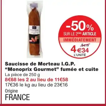 Monoprix Saucisse de Morteau offre