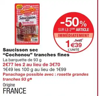 Saucisson sec Cochonou tranches fines
