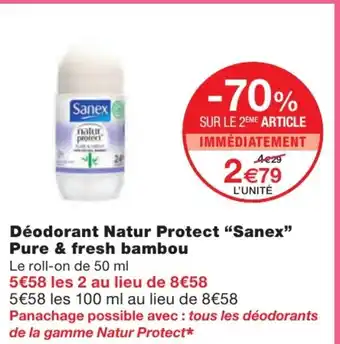 Monoprix Déodorant natur Protect Sanex Pure & Fresh Bambou offre