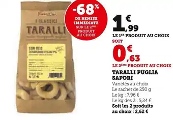 Super U TARALLI PUGLIA SAPORI offre