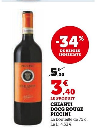 Super U CHIANTI DOCG ROUGE PICCINI offre