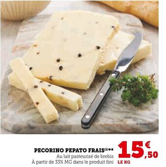 Super U PECORINO PEPATO FRAIS(¹)** offre