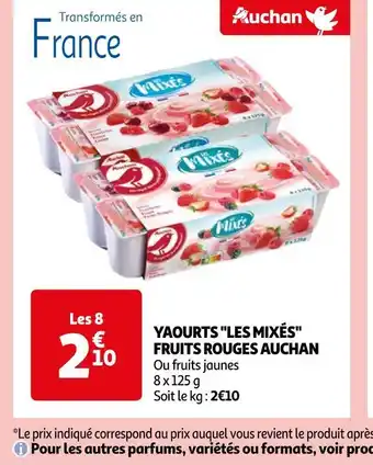 Auchan Auchan yaourts les mixés fruits rouges offre