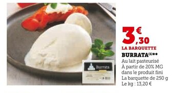 Super U BURRATA (¹)** offre