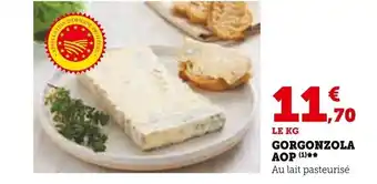Super U GORGONZOLA AOP (1)** offre