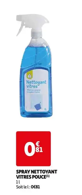 Auchan Pouce spray nettoyant vitres pouce(1) offre