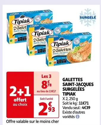 Auchan Tipiak galettes saint-jacques surgelées offre