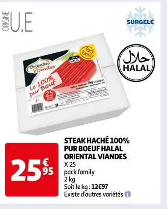 Auchan Oriental viandes steak haché 100% pur boeuf halal offre