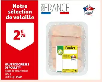 Auchan Supermarché Hauts de cuisses de poulet offre