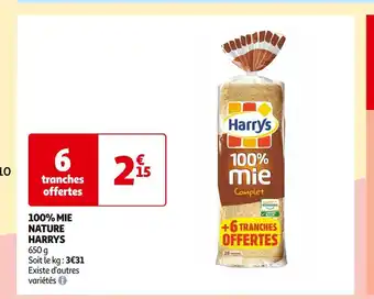 Auchan Supermarché Harrys 100% mie nature offre