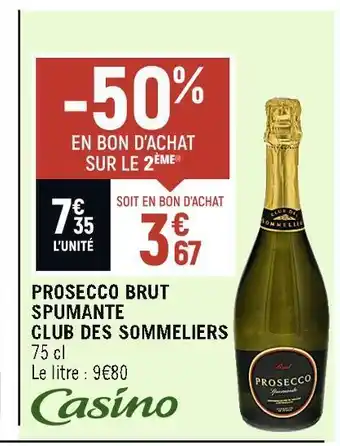 Spar Club des sommeliers prosecco brut spumante offre