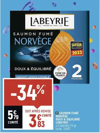 Spar Labeyrie saumon fumé norvège doux & équilibré offre