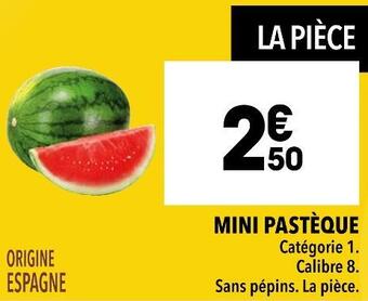 Supeco Mini pastèque offre